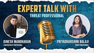 Information Cybersecurity SME Talks | Priyadharshini Balaji | Threat Professional | Cyber Voyage | In Tamil Update