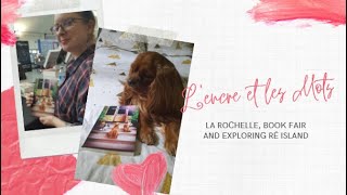 VLOG : Salon du Livre de La Rochelle 2021 (KLARA - Blandine Deltreuil) // Cavalier King Charles by AndyWho11th 40 views 2 years ago 3 minutes, 44 seconds