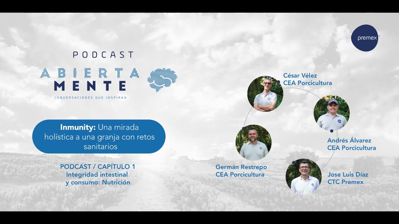 Integridad intestinal y consumo : Nutrición / Podcast Premex Inmunity Capítulo 1