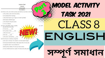 Model Activity Task Class 8 English Part 3.Class 8 English Model Activity Task Part 3.