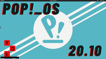 Pop!_OS 20.10 | Install - Walkthrough - New features
