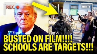 All HELL BREAKS LOOSE at Schools as Trump IS BUSTED ON CAMERA