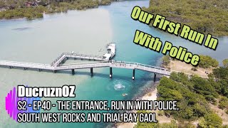 Big Lap S2 Ep 40 - The Entrance | Run in with Police | South West Rocks | Trial Bay Gaol