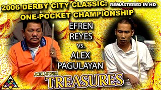 Efren Reyes vs Alex Pagulayan - 2006 Derby City Classic One Pocket Division