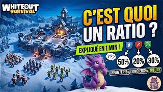 C’est quoi un RATIO ?  Expliqué en 1 min ! - Whiteout Survival - Guide [FR]