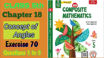 Class 5th|Chapter 18|concept of Angles|Exercise 70|Que-1 to 5|R S AGGARWAL|solution