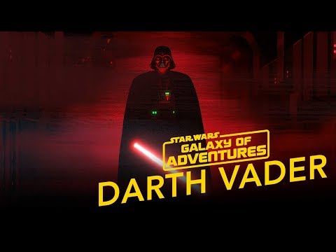 Darth Vader - Power of the Dark Side | Star Wars Galaxy of Adventures - Darth Vader - Power of the Dark Side | Star Wars Galaxy of Adventures