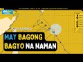 PAGASA Weather Update: Bagong bagyo pumasok sa bansa