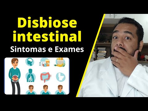 Como saber se tenho disbiose intestinal? | Quais os sintomas da disbiose intestinal?