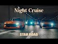 夜の ストリート を 仲間と流す S30Z &quot; JDM Legend &quot;～ NIGHT CRUISE 第2回 STAR ROAD 井上正嗣 ～【新作】