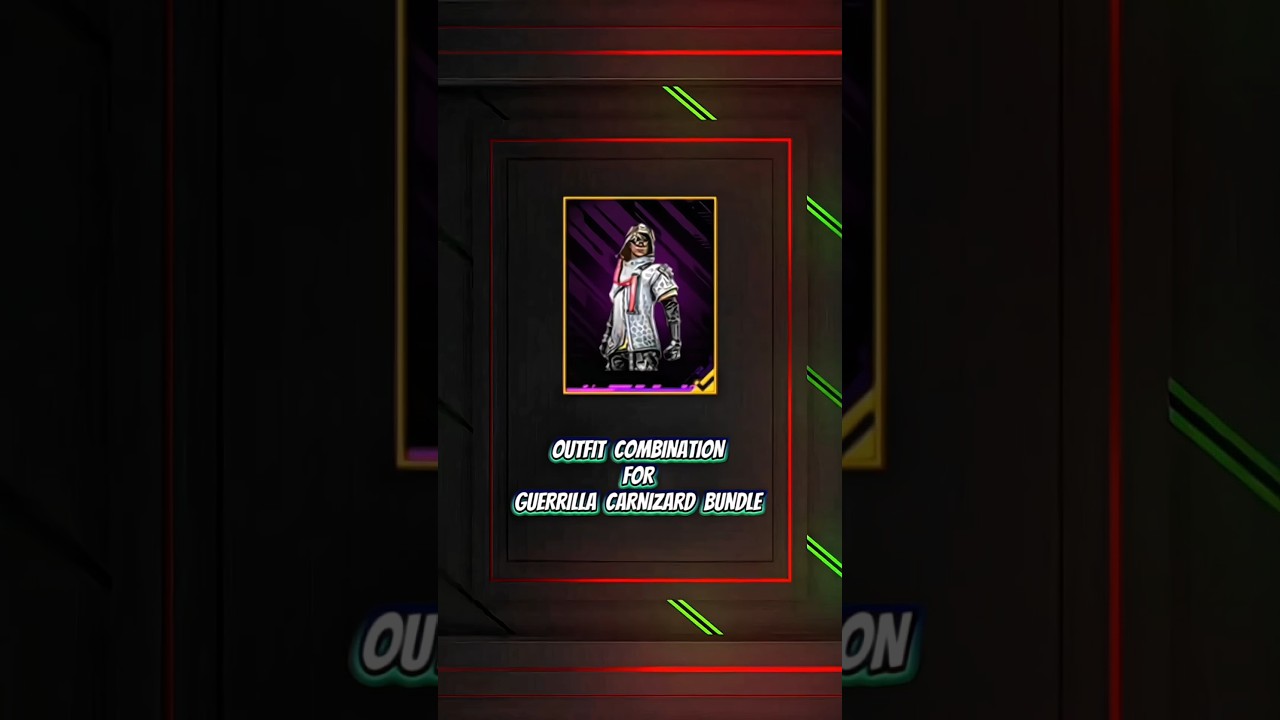 BEST 👑 OUTFIT COMBINATION ✅ FOR ⚡ GUERRILLA CARNIZARD BUNDLE 💥 FREE FIRE 🔥