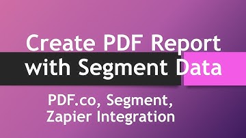 How to Create PDF Report with Segment Data from HTML Template using PDF co