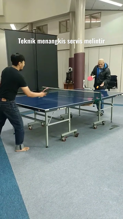 Cara Menangkis Servis Melintir pada Pingpong