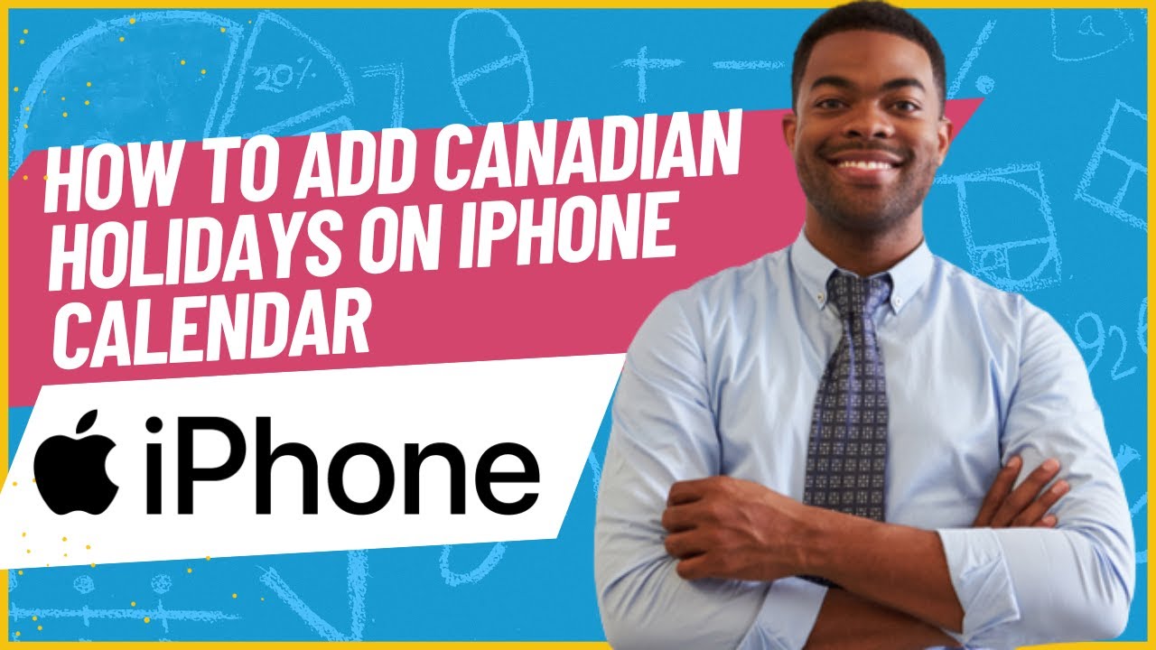 HOW TO ADD CANADIAN HOLIDAYS ON IPHONE CALENDAR YouTube