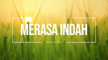 Tiara Andini - Merasa Indah Lyrics ( Lirik Video )