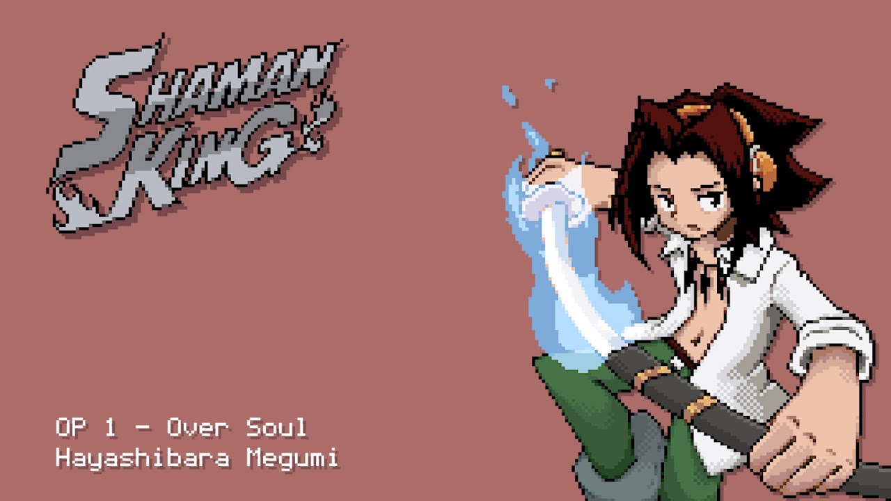Shaman King OP 1 Over Soul Chiptune Cover YouTube