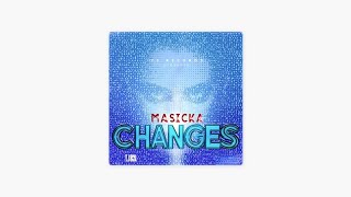 Masicka - Changes {Audio} #428 #jamaica #1syde