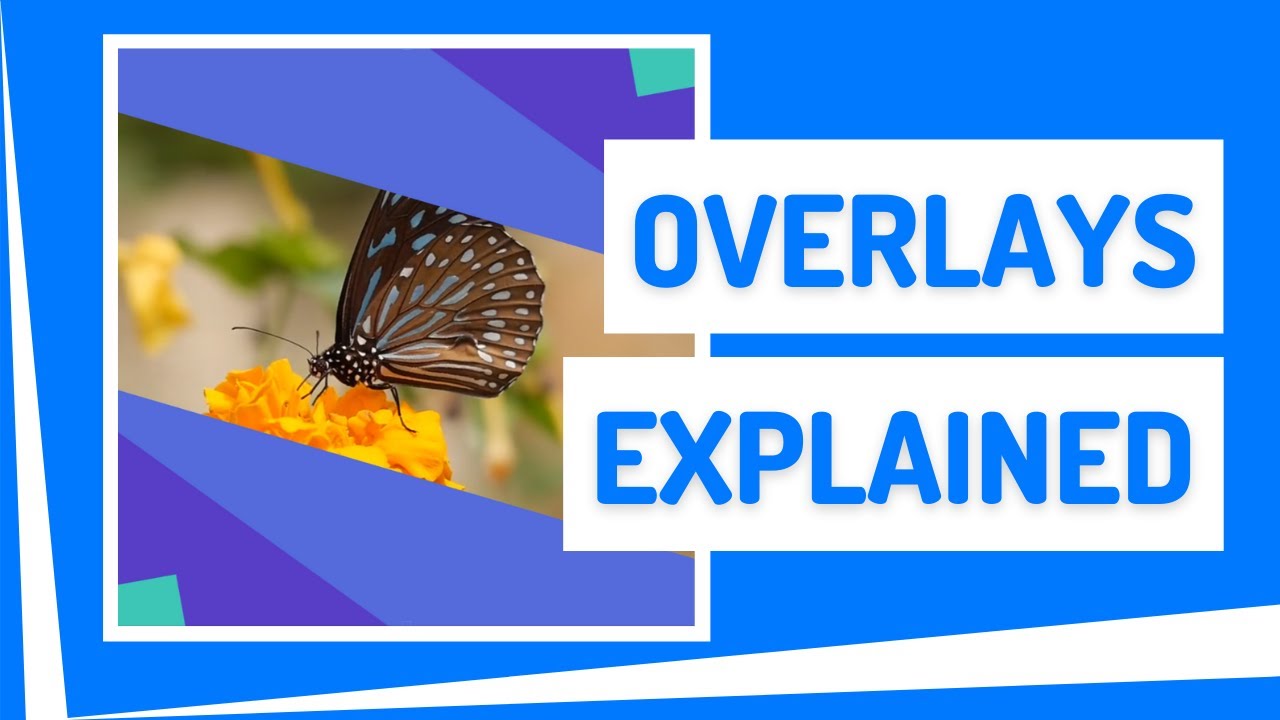 How to Add and Customize Overlays - YouTube