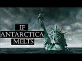 What Would Happen If All The Ice in Antarctica Melted?