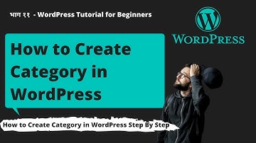 How to Create Post Category in WordPress in Hindi | WordPress Tutorial for Beginners in Hindi 2021