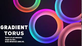 Torus UI/UX Animation | Motion Graphics