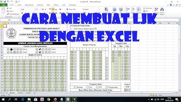 Cara Membuat LJK di Excel