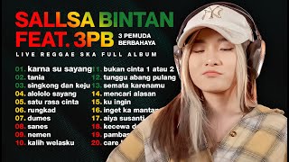 KARNA SU SAYANG TANIA RUNGKAD - LAGU SANTAI SALLSA BINTAN ft 3 PEMUDA BERBAHAYA - LIVE SKA REGGAE