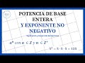 Potencia de BASE ENTERA y exponente no negativo con ejercicios resueltos