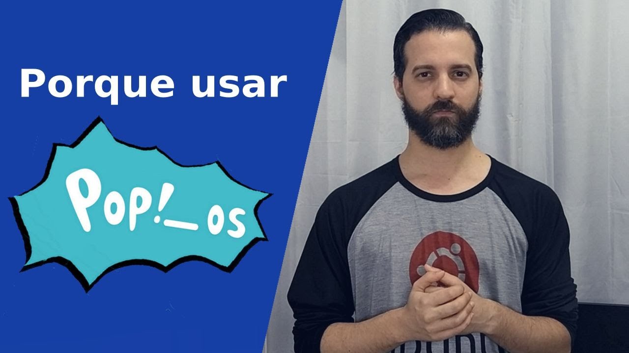 Porque usar Pop!_OS - O sistema da System76 baseado no Ubuntu - YouTube