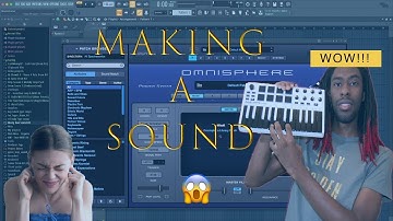 How To Make A Sound | Learning Sound Design | Omnisphere Tutorial