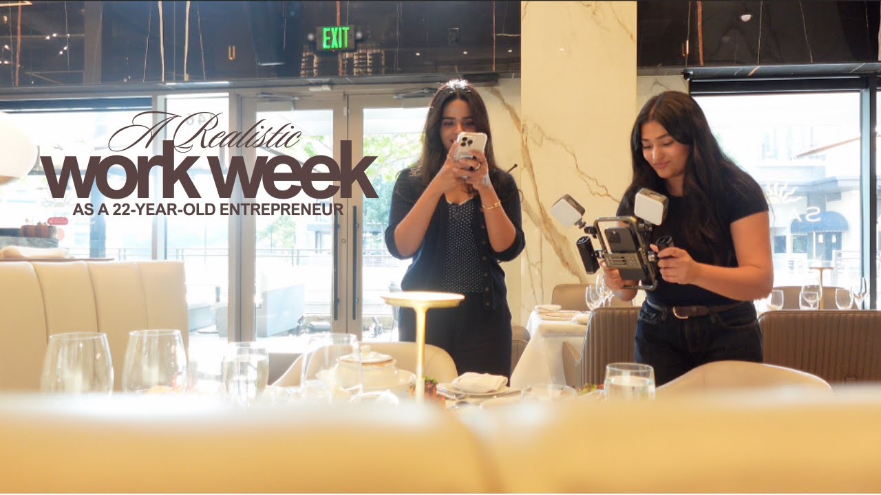 A Realistic Work Week as a 22-Year-Old Entrepreneur