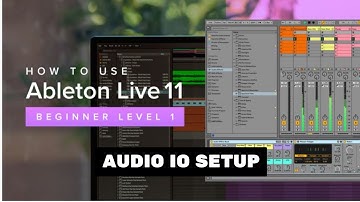 Ableton Live 11 Essential Training The Basics: Audio IO setup