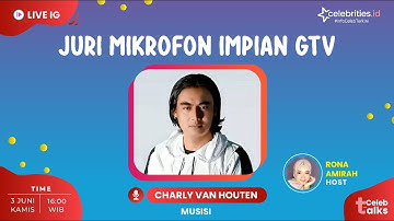 Charly van Houten : Juri Mikrofon Impian Impian Gtv