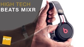 Casque Beats MIXR : les conseils des 