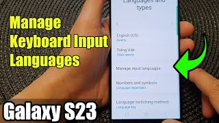 Galaxy S23's: How to Manage Keyboard Input Languages
