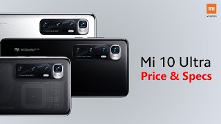 Mi 10 Ultra Price & Specs || Xiaomi Mi 10 Ultra Highlight