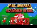 Fake wassebi scammed 19 bgl mod came suspend