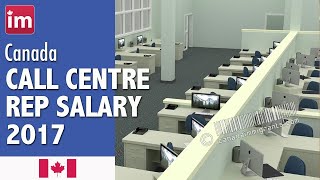 Call Center Representative Salary in Canada (2017) - Jobs in Canada