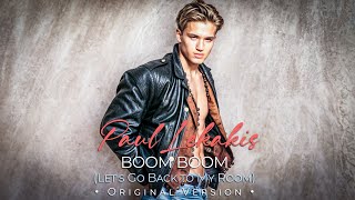 Paul Lekakis - Boom Boom • Original Version • - YouTube
