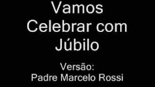 Vídeo de Vamos Celebrar Com Júbilo