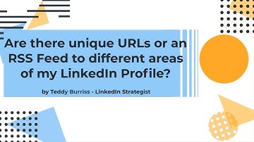 Is there an RSS Feed or URL to my LinkedIn Activity and Profile Sections