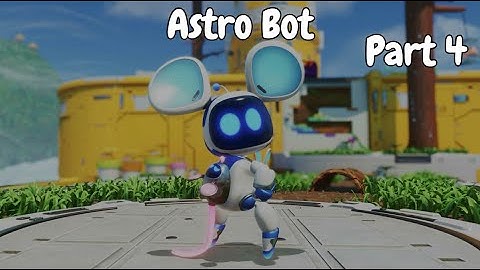 Astro Bot [Part 4] - Mouse Mode - Walkthrough (All Bots) Full Gameplay PS5/4K