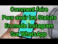 Comment faire pour avoir les statuts en mode instagram dans whatsapp gb facilement