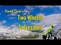 Bike Across Europe Movie (Two Wheels To Freedom)