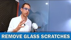 How to Remove Scratches from Glass 