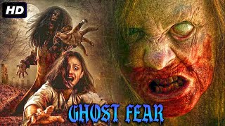 GHOST FEAR | Horror Movies Full Movies | English Horror Movie | Trista Robinson | Hannah Race
