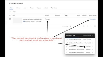 How to See All Draft Videos on your youtube channel - Videos that have not been published Public