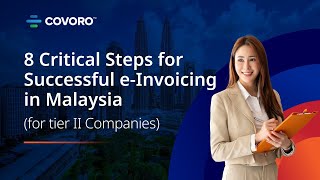 E-invoice Implementation in Malaysia | 8 Critical Steps for Successful e-Invoicing #digitalmalaysia