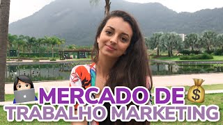 COMO É O MERCADO DE TRABALHO NA ÁREA DO MARKETING