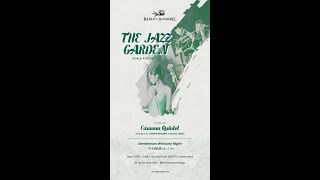 The Jazz Garden - Barley & Barrel  (Live ARTOTEL Suites Bianti  Yogyakarta - 31 Mei 2024)